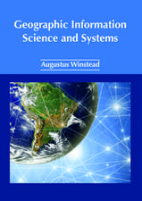 Geographic Information Science and Systems