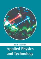 Applied Physics and Technology