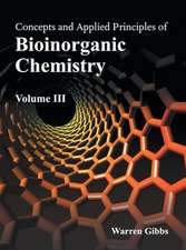 Concepts and Applied Principles of Bioinorganic Chemistry