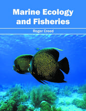 Marine Ecology and Fisheries