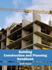 Building Construction and Planning Handbook