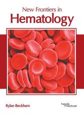 New Frontiers in Hematology