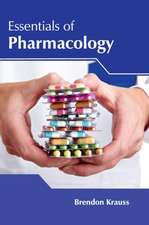 Essentials of Pharmacology