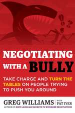 Negotiating with a Bully