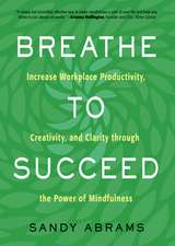 Breathe to Succeed