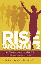 Rise Woman 2