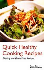 Quick Healthy Cooking Recipes