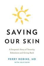 Saving Our Skin