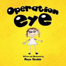 OPERATION EYE