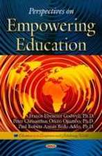 Perspectives on Empowering Education