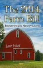 The 2014 Farm Bill