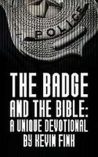 The Badge and the Bible