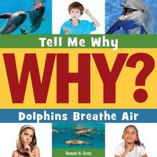 Dolphins Breathe Air