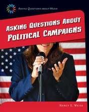 Asking Questions about Political Campaigns