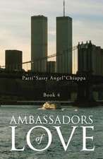 Ambassadors of Love Book 4