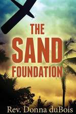 The Sand Foundation