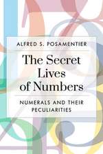 Secret Lives of Numbers