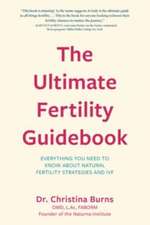 The Ultimate Fertility Guidebook