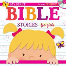 My First Bible Stories for Girls [With Audio CD]: Color & Trace