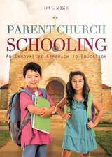 Parent Church Schooling