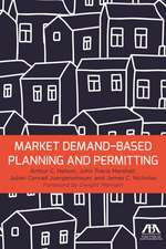 Market Demand-Based Planning and Permitting