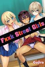 Fxxk Street Girls