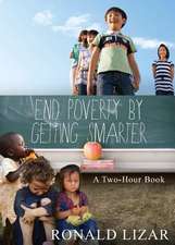 End Poverty by Getting Smarter