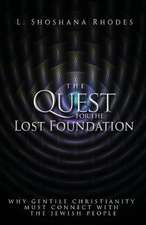 The Quest for the Lost Foundation