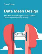 Data Mesh Design