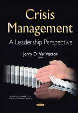 Crisis Management: A Leadership Perspective