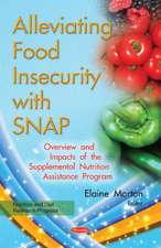 Alleviating Food Insecurity with SNAP: Overview & Impacts of the Supplemental Nutrition Assistance Program