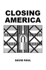 Closing America