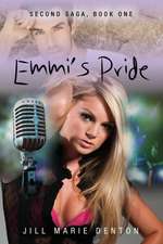 Second Saga Book One: Emmi's Pride