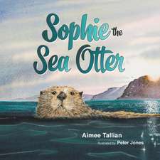 Sophie The Sea Otter