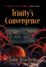 TRINITY'S CONVERGENCE