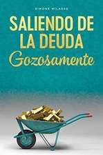 Saliendo de la Deuda Gozosamente - Goodj Spanish