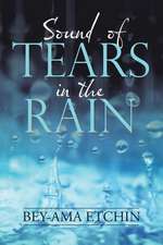 Sound of Tears in the Rain