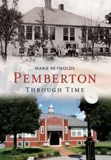 Pemberton: Through Time