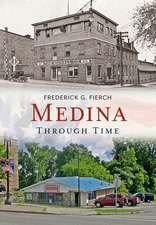 Medina Through Time