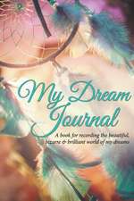 My Dream Journal