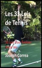 Les 33 Lois de Tennis