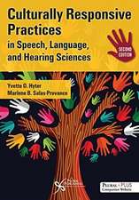 Culturally Responsive Practices in Speech, Language and Hearing Sciences