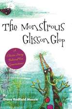 The Monstrous Glisson Glop