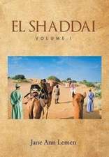 Lemen, J: EL SHADDAI VOLUME I