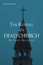 The Revival of a Dead Church