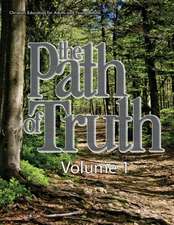 The Path of Truth, Volume 1