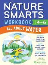 Nature Smarts Workbook: All about Water (Ages 4-6)