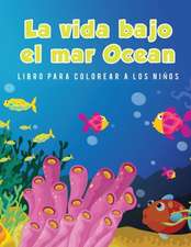 La vida bajo el mar Ocean Libro para colorear a los niños