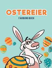 Kids, C: Ostereier Färbung Buch