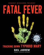 Fatal Fever